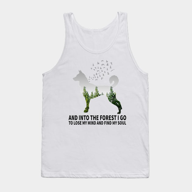 Into The Forest I Go To Lose My Mind And Find My Sold Tank Top by DanYoungOfficial